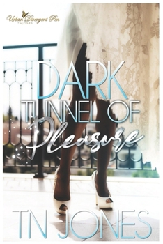 Paperback Dark Tunnel of Pleasure Book