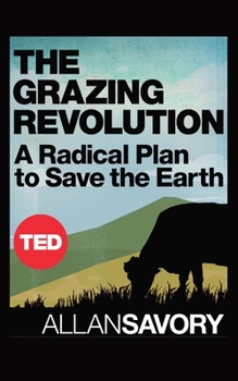 Paperback The Grazing Revolution Book