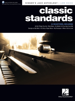 Classic Standards : Singer's Jazz Anthology - Low Voice