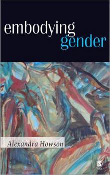 Paperback Embodying Gender Book