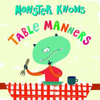 Monster Knows Table Manners (Monster Knows Manners)