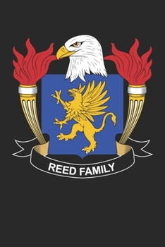 Reed: Reed Coat of Arms and Family Crest Notebook Journal (6 x 9 - 100 pages)
