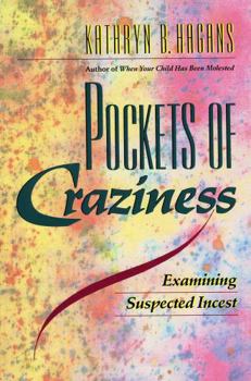 Hardcover Pockets of Craziness: Examining Suspected Incest Book