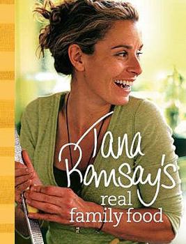 Hardcover Tana Ramsay's Real Family Food. Book
