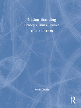 Hardcover Nation Branding: Concepts, Issues, Practice Book