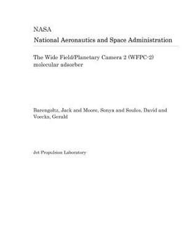 Paperback The Wide Field/Planetary Camera 2 (Wfpc-2) Molecular Adsorber Book