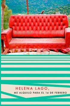 Paperback Me alquilo para el 14 de febrero [Spanish] Book