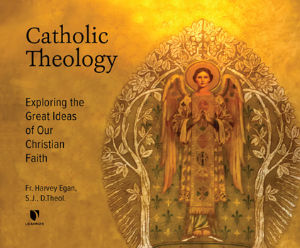 Audio CD Catholic Theology: Exploring the Great Ideas of Our Christian Faith Book