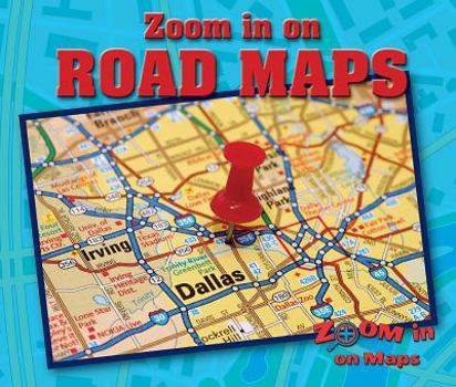 Zoom in on Road Maps - Book  of the Zoom in on Maps