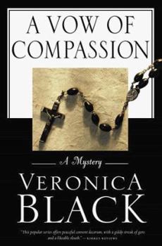 Hardcover A Vow of Compassion: A Sister Joan Mystery Book