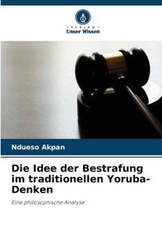 Paperback Die Idee der Bestrafung im traditionellen Yoruba-Denken [German] Book