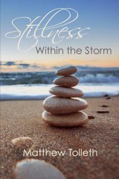 Paperback Stillness Within the Storm Book