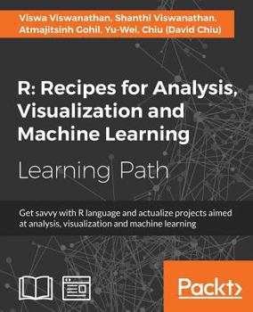 Paperback R: Get savvy with R language and actualize projects aimed at analysis, visualization and machine learning Book