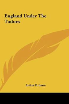 Hardcover England Under The Tudors Book