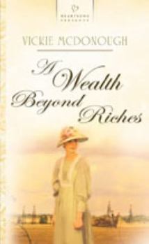 A Wealth Beyond Riches - Book  of the Oklahoma Brides