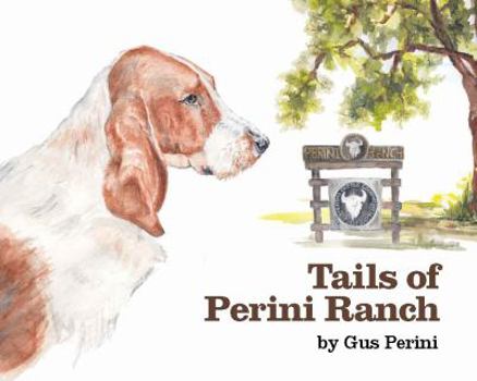 Paperback Tails of Perini Ranch Book