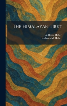 The Himalayan Tibet