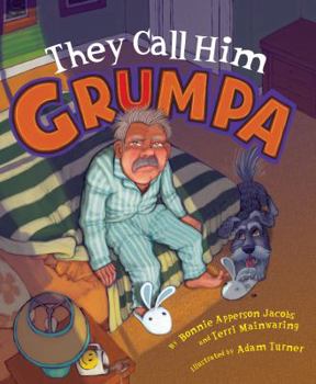 Paperback They Call Him Grumpa Book