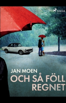 Paperback Och så föll regnet [Swedish] Book