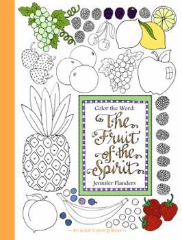 Paperback Color the Word: The Fruit of the Spirit Book