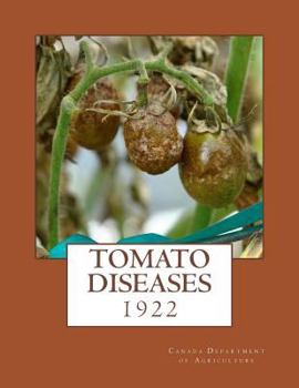 Paperback Tomato Diseases: 1922 Book