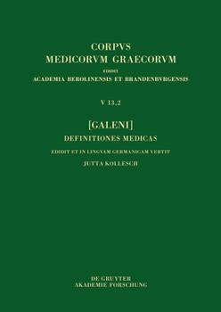 Hardcover [Galeni] Definitiones Medicae / [Galen] Medizinische Definitionen [German] Book