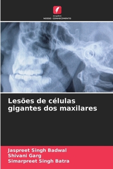 Lesões de células gigantes dos maxilares (Portuguese Edition)
