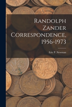 Paperback Randolph Zander Correspondence, 1956-1973 Book