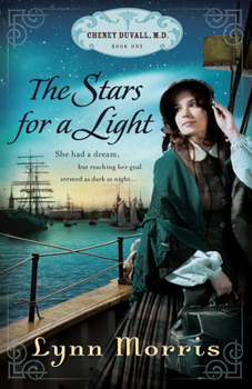 The Stars for a Light - Book #1 of the Cheney Duvall, M.D.