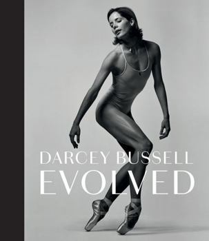 Hardcover Darcey Bussell Evolved Book