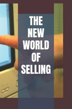 Paperback The New World of Selling Book