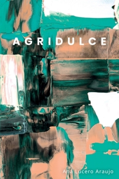 Agridulce (Spanish Edition)