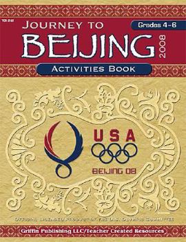 Paperback Journey to Beijing, Grades 4-6 Book