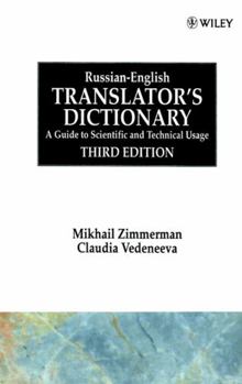 Hardcover Russian-English Translator's Dictionary: A Guide to Scientific and Technical Usage Book