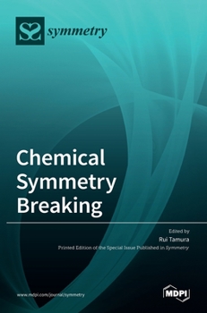 Hardcover Chemical Symmetry Breaking Book