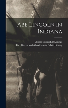 Hardcover Abe Lincoln in Indiana Book