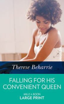 Hardcover Falling for His Convenient Queen [Large Print] Book
