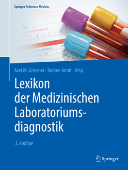 Hardcover Lexikon Der Medizinischen Laboratoriumsdiagnostik [German] Book