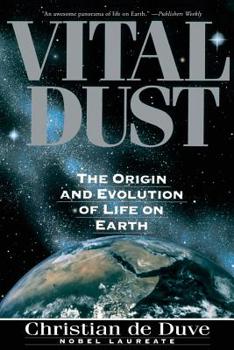 Paperback Vital Dust: The Origin and Evolution of Life on Earth Book