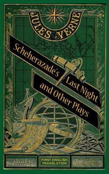 Hardcover Scheherazade's Last Night and Other Plays (hardback) Book