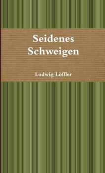 Paperback Seidenes Schweigen [German] Book