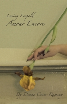 Paperback Loving Leopold: Amour Encore Book