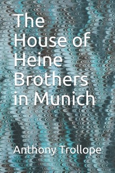 Paperback The House of Heine Brothers in Munich Book
