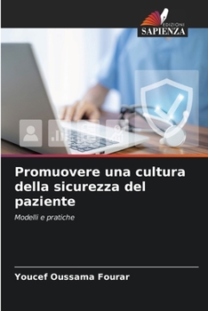 Paperback Promuovere una cultura della sicurezza del paziente [Italian] Book