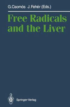 Hardcover Free Radicals and the Liver Book
