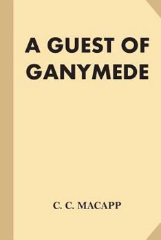 Paperback A Guest of Ganymede Book