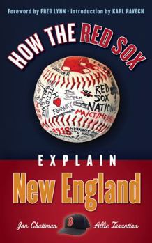 Paperback How the Red Sox Explain New England Book