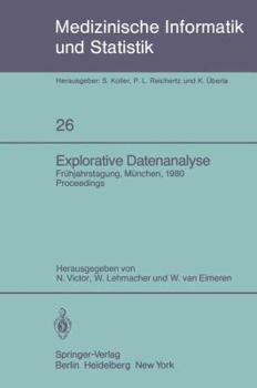 Paperback Explorative Datenanalyse: Frühjahrstagung Der Gmds München, 21.-22. März 1980 [German] Book