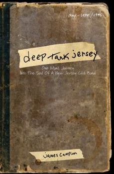 Paperback Deep Tank Jersey: One Man's Journey Into the Soul of a New Jersey Club Band Book