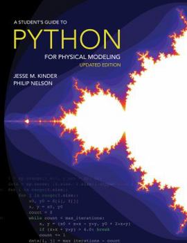 Paperback A Student's Guide to Python for Physical Modeling: Updated Edition Book